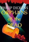Orphans of the Dead