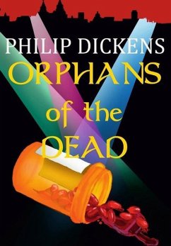 Orphans of the Dead - Dickens, Philip