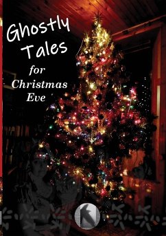 Ghostly Tales for Christmas Eve - Dobson, Gemma; Mills, Isabelle