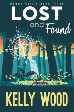 Lost and Found - Wood, Kelly