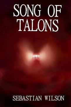 Song of Talons - Wilson, Sebastian