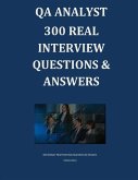 QA Analyst 300 REAL Interview Questions & Answers