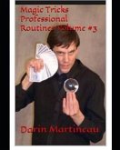 Magic Tricks Professional Routines Volume #3