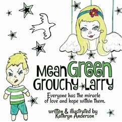 Mean Green Grouchy Larry - Anderson, Kathryn