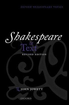 Shakespeare and Text - Jowett, John