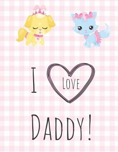 I Love Daddy: An activity book for Littles - Little, Sunshine