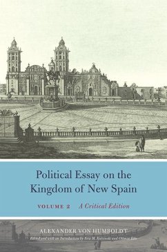 Political Essay on the Kingdom of New Spain, Volume 2 - Humboldt, Alexander Von