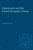 Pixérécourt and the French Romantic Drama (eBook, PDF)