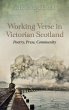 Working Verse in Victorian Scotland - Bild 1
