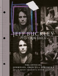 Jeff Buckley: His Own Voice - Guibert, Mary;Browne, David