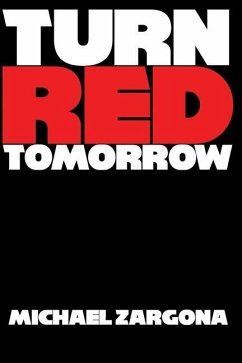 Turn Red Tomorrow - Zargona, Michael