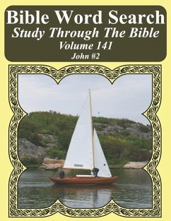 Bible Word Search Study Through The Bible: Volume 141 John #2 - Pope, T. W.