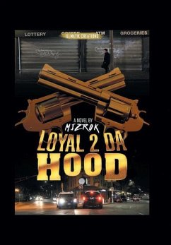 Loyal 2 Da Hood - Mizrok