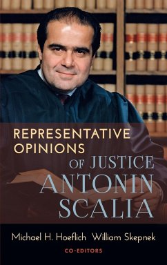 Representative Opinions of Justice Antonin Scalia - Hoeflich, Michael H.; Skepnek, William