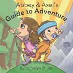 Abbey and Axel's Guide to Adventure