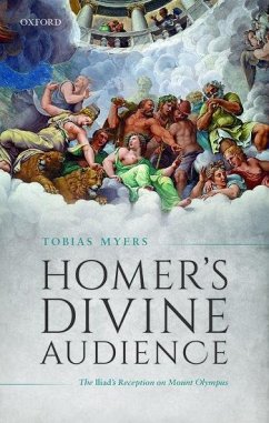 Homer's Divine Audience - Myers, Tobias