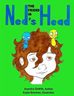 The Friend in Ned's Head - DeWitt, Anandra