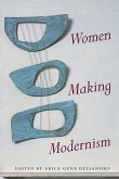 Women Making Modernism