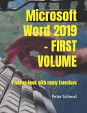 Microsoft Word 2019 - FIRST VOLUME - Training Book with many Exercises