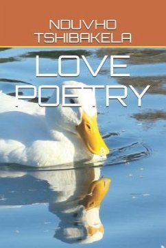 Love Poetry - Tshibakela, Nduvho