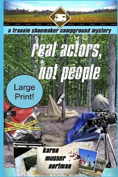 Real Actors, Not People - Nortman, Karen Musser