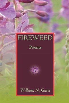 Fireweed - Gates, William N.