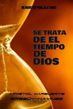 Se Trata de El Tiempo de Dios - Breedy-Haynes, Marguerite