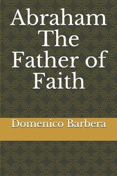 Abraham the Father of Faith - Barbera, Domenico