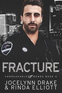 Fracture - Drake, Jocelynn; Elliott, Rinda