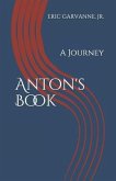 Anton's Book: A Journey