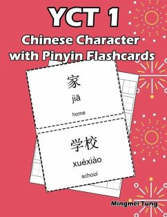 YCT 1 Chinese Character with Pinyin Flashcards: Standard Youth Chinese Test Level 1 Vocabulary Workbook for Kids (Version II) - Tung, Mingmei