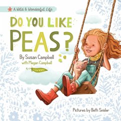 Do You Like Peas? - Campbell, Susan; Megan, Campbell