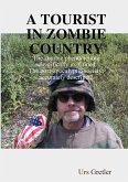 A Tourist in Zombie Country