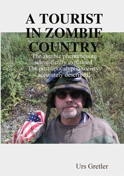 A Tourist in Zombie Country - Gretler, Urs