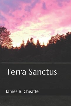 Terra Sanctus - Cheatle, James B.