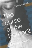 The curse of the Father2: Family curse