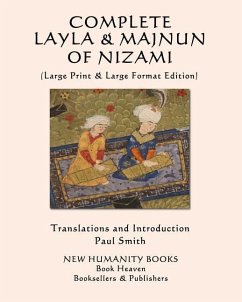 Complete Layla and Majnun of Nizami: (Large Print & Large Format Edition) - Nizami