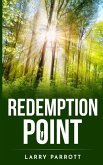 Redemption Point: A novel by