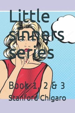 Little sinners series: Book 1, 2 & 3 - Chigaro, Stanford