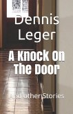 A Knock On The Door: And other Stories