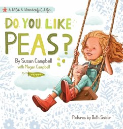 Do You Like Peas? - Campbell, Susan; Campbell, Megan