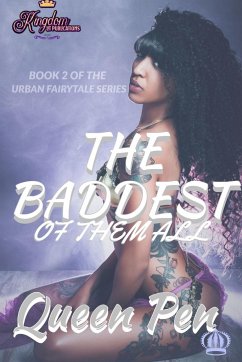 The Baddest of Them All - Pen, Queen