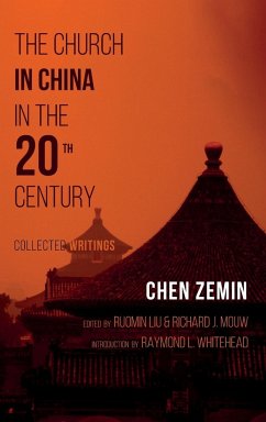 The Church in China in the 20th Century - Zemin, Chen