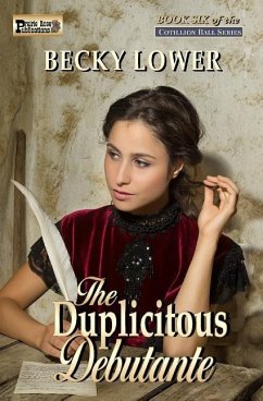 The Duplicitous Debutante - Lower, Becky