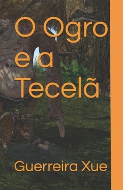 O Ogro e a Tecelã - Xue, Guerreira