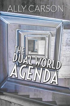 The Dual World Agenda - Carson, Ally