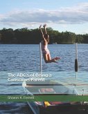 The ABC's of Being a Conscious Parent