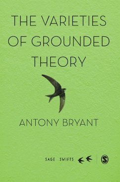 The Varieties of Grounded Theory - Bryant, Antony