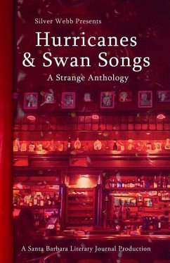 Hurricanes & Swan Songs: A Strange Anthology - Chiles, Ted; Talley, Max; Courington, Chella