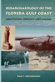 Bioarchaeology of the Florida Gulf Coast